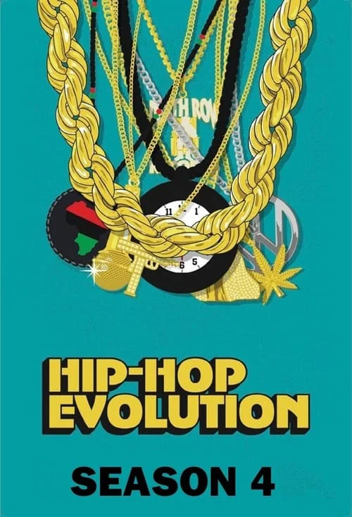Sự phát triển của Hip-Hop (Phần 4) Hip-Hop Evolution (Season 4)