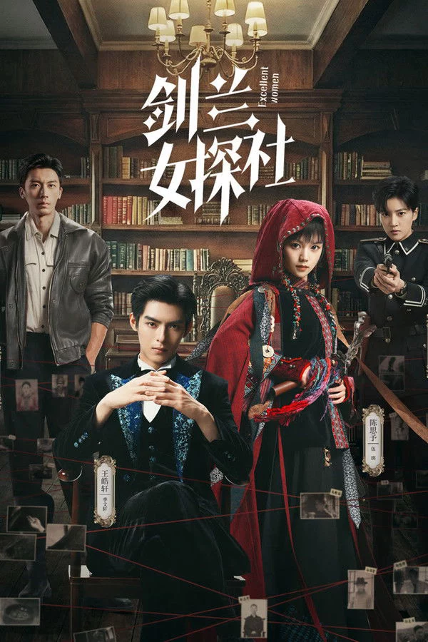 Tiệm Thám Tử Nữ Kiếm Lan Excellent Women